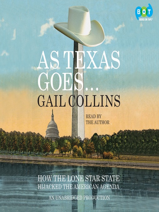 Title details for As Texas Goes... by Gail Collins - Available